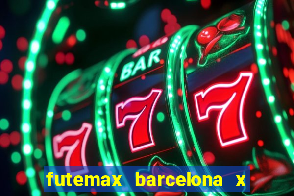 futemax barcelona x real madrid